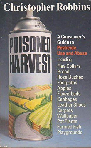 Poisoned Harvest
