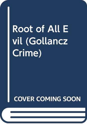 Root of All Evil