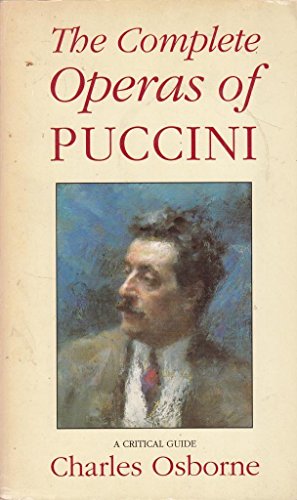 The Complete Operas of Puccini