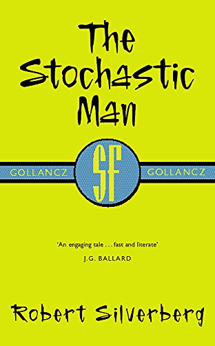 The Stochastic Man