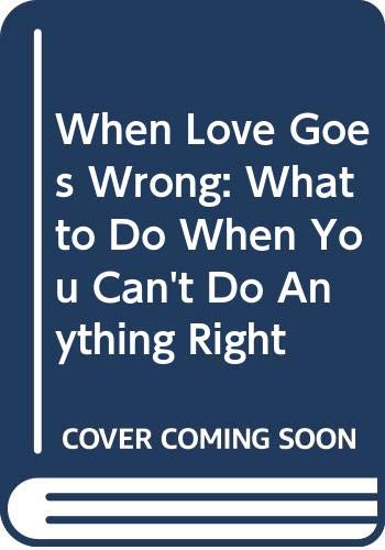 When Love Goes Wrong