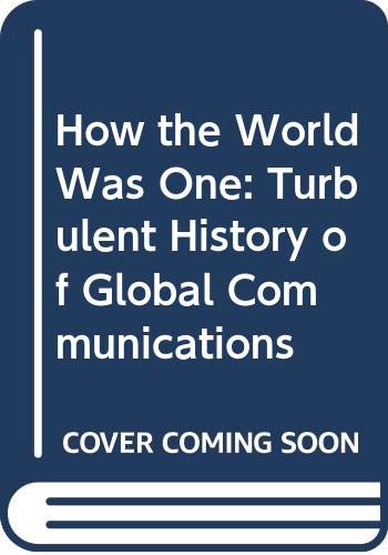 How the World Was One