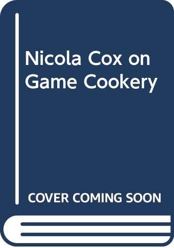 Nicola Cox on Game Cookery