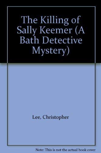 The Killing of Sally Keemer