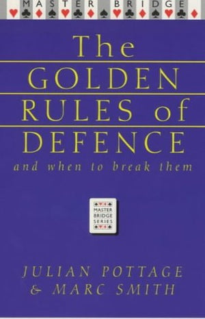 The Golden Rules of Defence