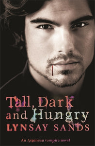 Tall, Dark & Hungry 