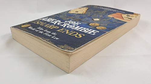Sharp Ends: Stories from the World of The First Law