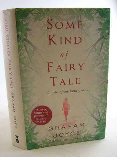 Some Kind of Fairy Tale