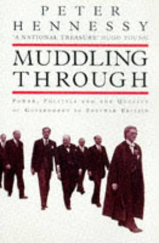 Muddling Through