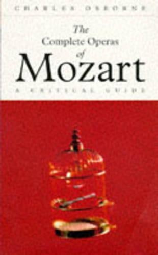 The Complete Operas of Mozart