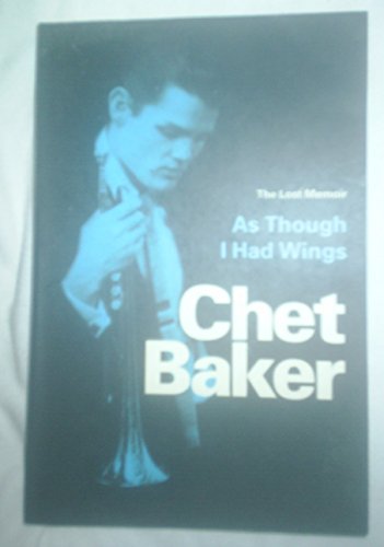 As Though I Had Wings