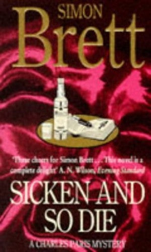 Sicken and So Die