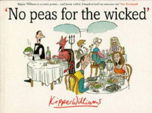 No Peas for the Wicked