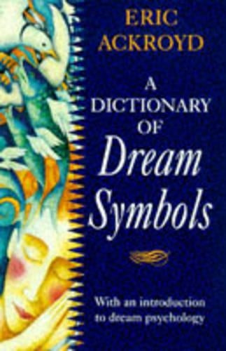 Dictionary of Dream Symbols
