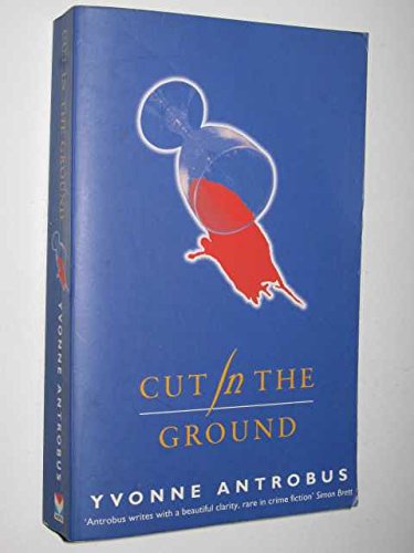 Cut in the Ground