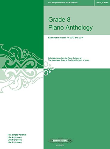 Grade 8 P[ano Anthology Exam Pieces for 2013/2014