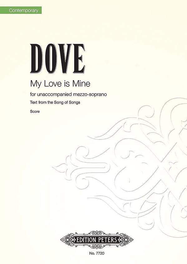 My Love Is Mine for Unaccompanied Soprano