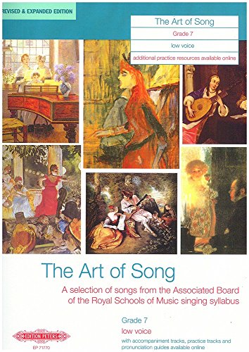 The Art of Song Grade 7 Low Voice: Low Voice: Vocal Album