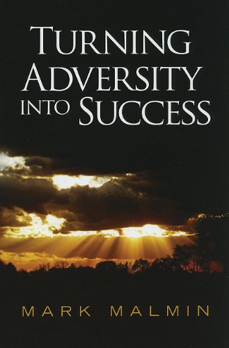 Turning Adversity Into Success
