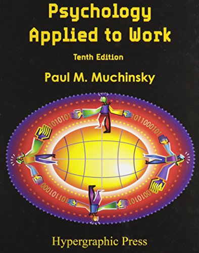 Psychology Applied to Work