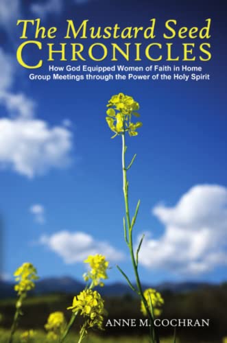 The Mustard Seed Chronicles