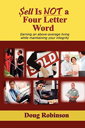 Sell Is Not a Four Letter Word