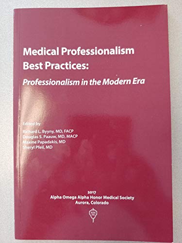 Medical Professionalism: Best Practices