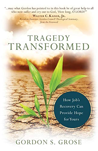 Tragedy Transformed