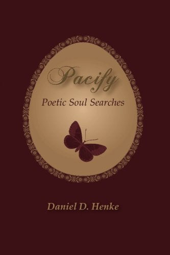 Pacify: Poetic Soul Searches