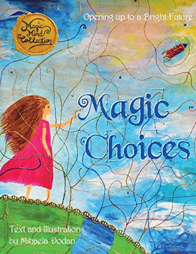 Magic Choices