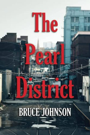 The Pearl District