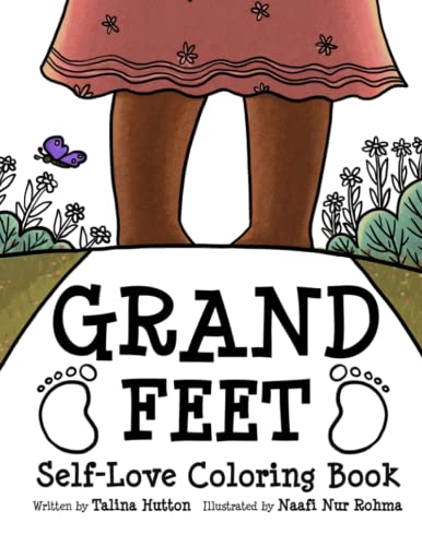 Grand Feet Self-Love Coloring Book