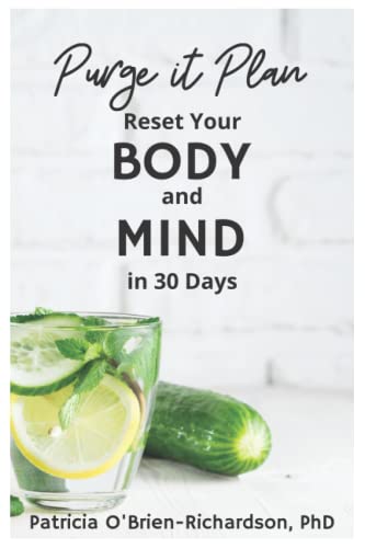 Purge it Plan: Reset Your Body and Mind in 30 Days