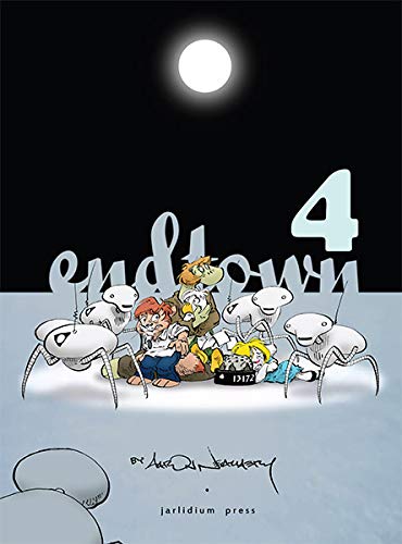 Endtown book 4