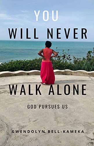 You Will Never Walk Alone