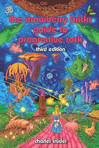 The Strawberry Bricks Guide to Progressive Rock