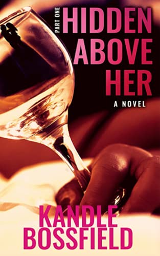 Hidden Above Her