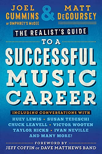 The Realist's Guide to a Successful Music Career
