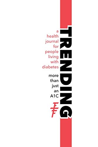Trending: A health journal for people living with diabetes