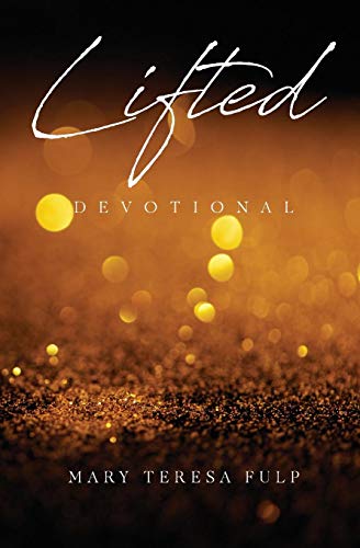 Lifted: Devotional