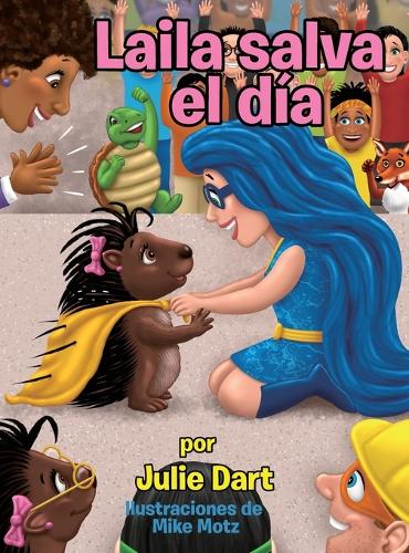 Laila salva el dia