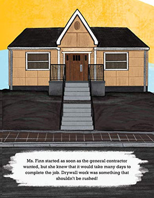 Drywall: You Can Be Anything You Want to Be. (Marshall T. Trowel and Family)