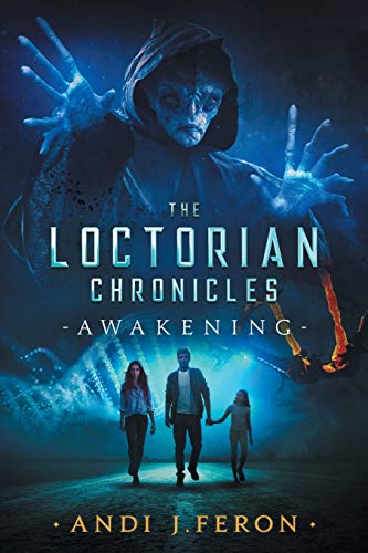 The Loctorian Chronicles Awakening