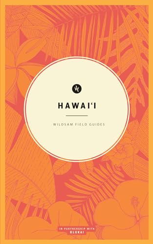 Wildsam Field Guides: Hawaii