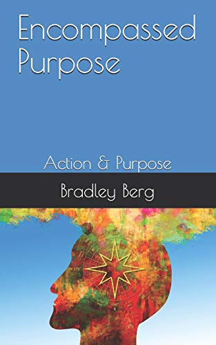 Encompassed Purpose