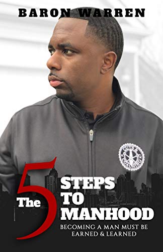 The 5 Steps to Manhood