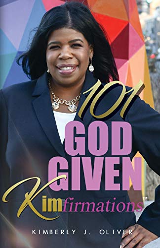 101 God Given KIMFirmations
