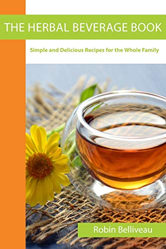 The Herbal Beverage Book