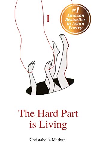 The Hard Part is Living
