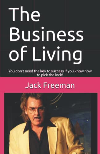The Business of Living